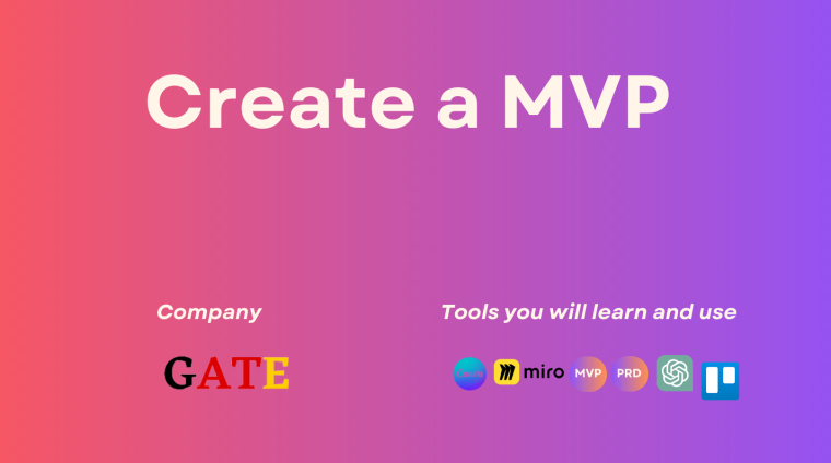 Create a MVP - GATE