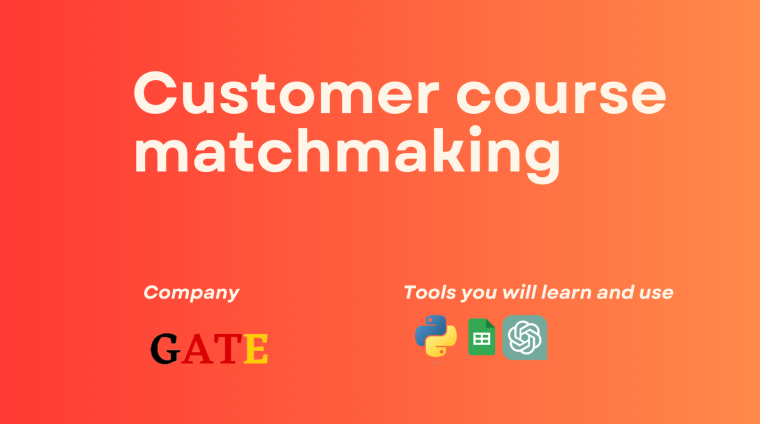 Customer course matchmaking GATE