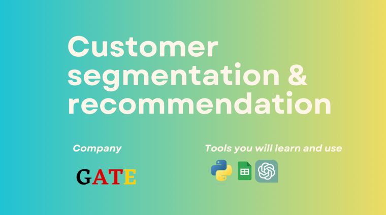 Customer segmentation & recommendation GATE