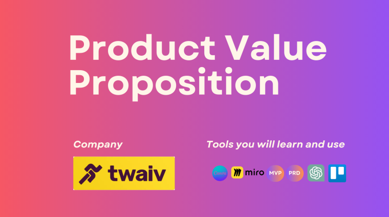 Product Value Proposition - Twaiv